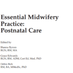 Essential Midwifery Practice: Postnatal Care